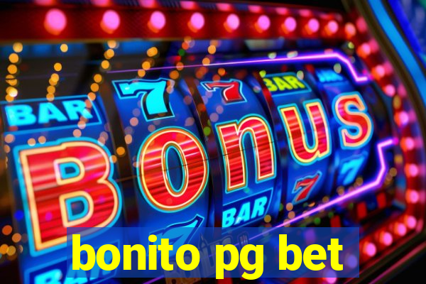 bonito pg bet